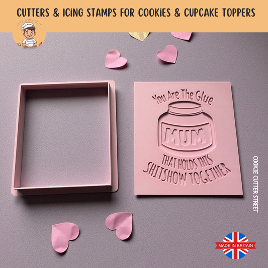 Square Mother’s Day icing stamp and cookie cutter featuring a humorous “Mum is the glue” message, styled with pink heart confetti.